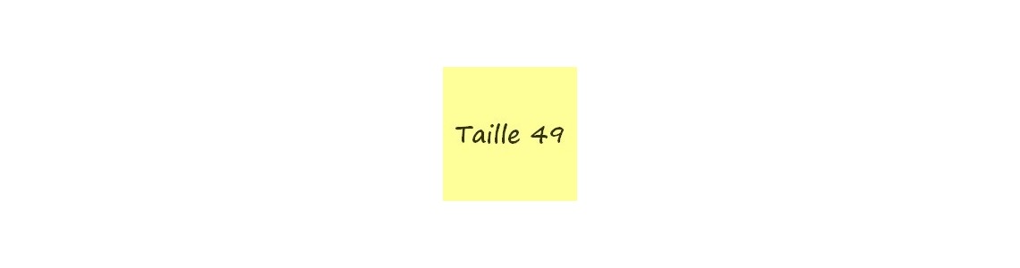 Taille 49