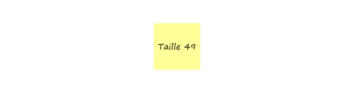 Taille 49