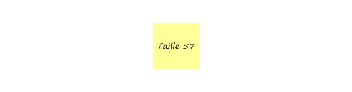 Taille 57